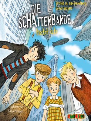 cover image of Die Schattenbande hebt ab--Die Schattenbande 5